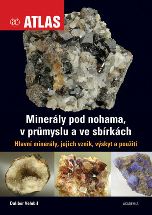 foto: obálka knihy Minerály pod nohama, v průmyslu a ve sbírkách