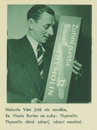 Vlasta Burian v reklamě na zubní pastu Thymolin (zdroj: Národní muzeum)