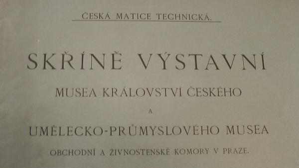 Publikace Skříně výstavní Musea království českého a umělecko-průmyslového musea obchodní a živnostenské komory (zdroj: Národní muzeum)