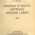 Titulní list prvního vydání Novákovy nejúspěšnější knihy „Povídky z Tahiti, ostrovů hříšné lásky“ (1922). (zdroj: Národní muzeum)